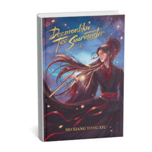 Romaan “Deemonliku Tee Suurmeister”, Mo Xiang Tong Xiu, Eestikeeles