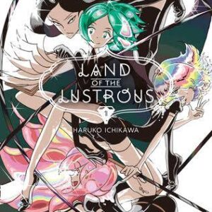 Land of the Lustrous Vol. 1 manga